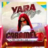 Yara La Mega - El Caramelo - Single